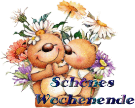Teddy wuenscht schoenes WE